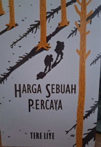Image of Harga Sebuah Percaya