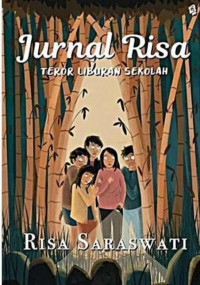 Image of Jurnal RIsa : Teror Liburan Sekolah