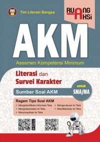 Image of Ruang Aksi AKM Literasi dan Survei Karakter: Sumber Soal AKM SMA/MA