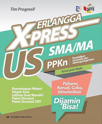 Image of Erlangga X-Press US SMA/MA Pendidikan Pancasila dan Kewarganegaraan