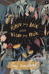 Image of Rindu yang Baik untuk Kisah yang Pelik