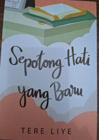 Image of Sepotong Hati yang Baru