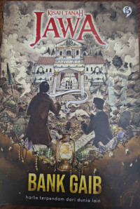 Image of Kisah Tanah Jawa : Bank Gaib
