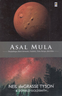 Image of Asal Mula Terjadinya Alam Semesta, Galaksi, Tata Surya, dan Kita