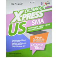 Image of Erlangga X-Press US SMA/MA Pendidikan Agama Islam dan Budi Pekerti