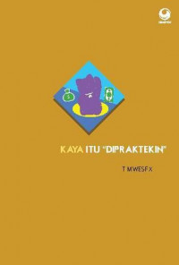 Image of Kaya itu dipraktekin