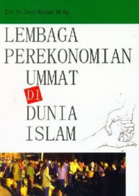 Image of Lembaga Perekonomian Ummat di Dunia Islam