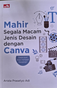 Image of Mahir Segala Macam Jenis Desain dengan Canva
