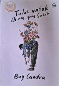 Image of Tulus untuk Orang yang Salah