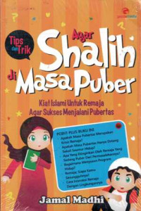 Image of Tips dan Trik Agar Shalih di Masa Puber